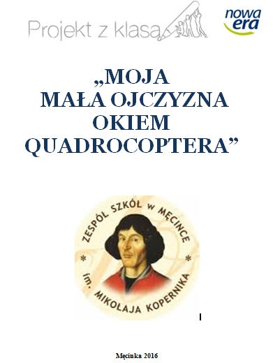 MĘCINKA. Uczniowie zbudują drona? Trwa konkurs