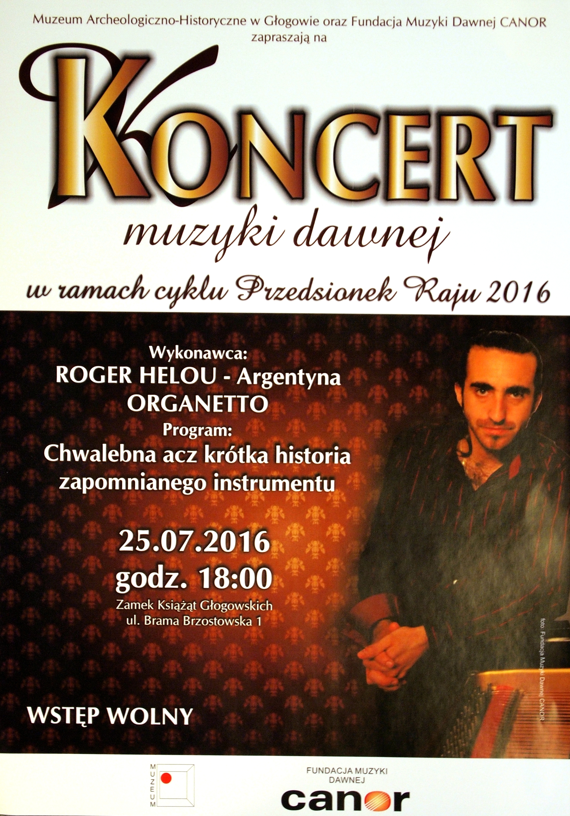 GŁOGÓW. Helou – mistrz organetto