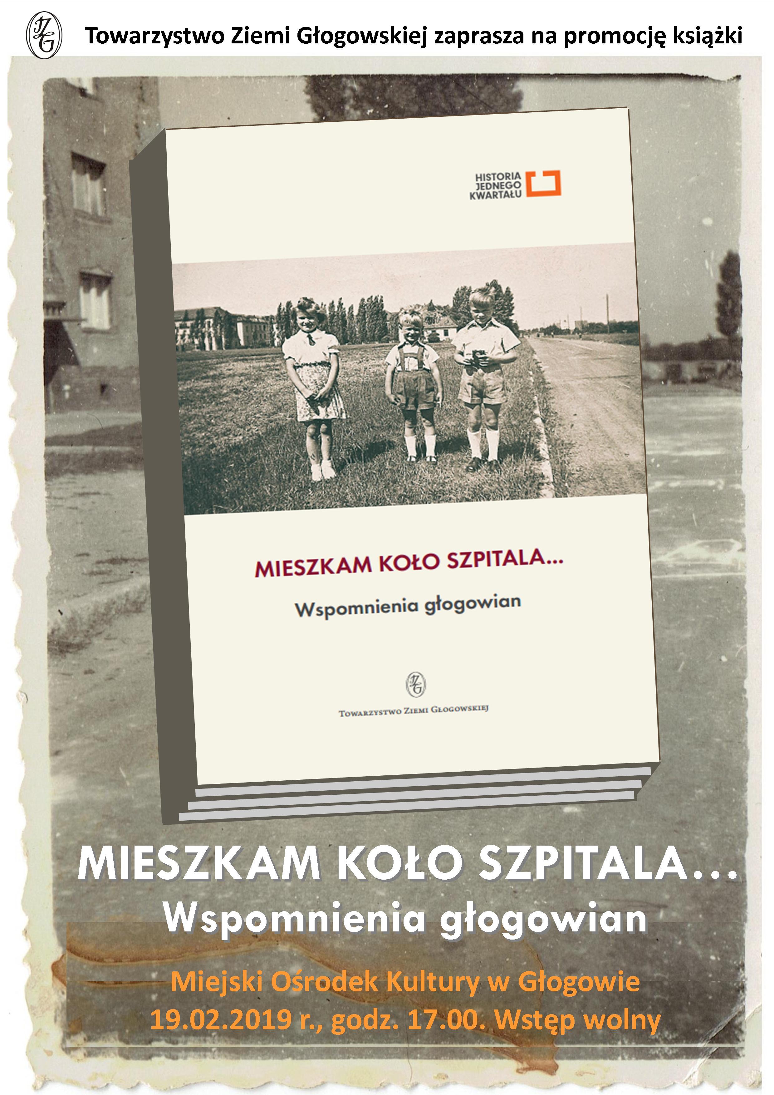 Wspomnienia głogowian na kartach wyjątkowej książki  
