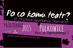 POLKOWICE. Trwa teatralna jesień